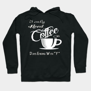 coffee Hoodie